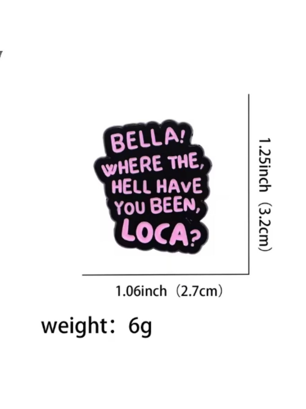 2/$10 Twilight Bella, Where Have You Been Enamel Pin NWT